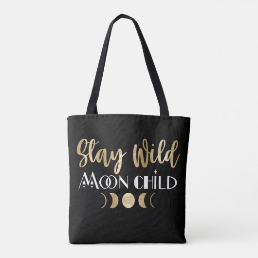 Bleibe Wild Moon Child Tasche (Rückseite)