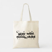 Bleibe Wild Moon Child Tragetasche (Rückseite)