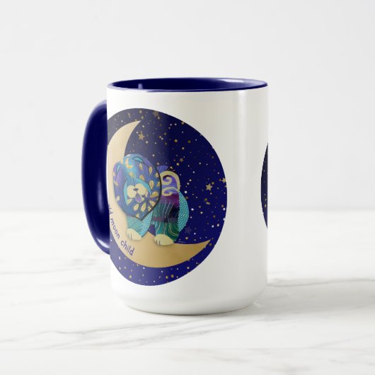 BLEIBE WILD MOON KIND Chow 15 oz Tasse (Vorderseite Links)