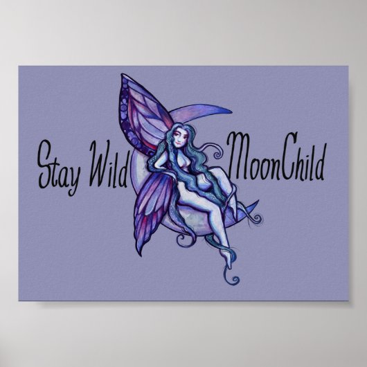 Bleibe Wild MoonChild Moon Kindermädchen Lila Poster (Vorne)