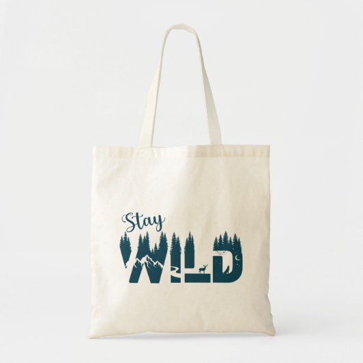 Bleibe Wild Nature Tote Bag Tragetasche (Vorne)