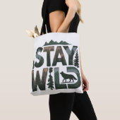 Bleibe Wild - Naturlich Inspiriert Design Tasche (Von Nahem)