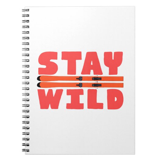 Bleibe Wild Notizblock (Vorderseite)