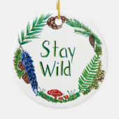 Bleibe Wild Ornament (Hinten)