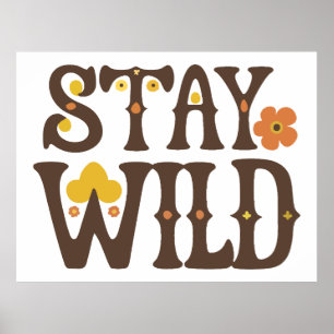 Bleibe Wild Poster
