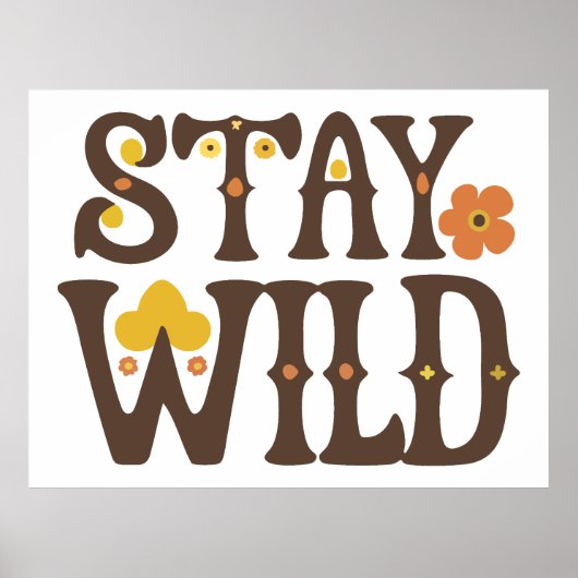 Bleibe Wild Poster (Vorne)