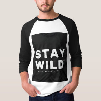 Bleibe Wild T-Shirt