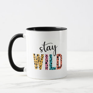 Bleibe Wild Tasse