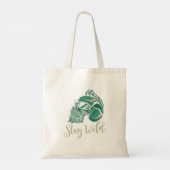 Bleibe Wild Tote Bag Tragetasche (Rückseite)