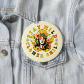 Bleibe Wildkind der Blume Button (Beispiel)