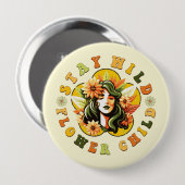 Bleibe Wildkind der Blume Button (Vorne & Hinten)