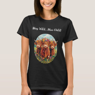 Bleibe Wildtiere, Moos Child - Hochlandkuh T-Shirt