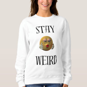 Bleibe Wired Sweater für geistige Frauen Sweatshirt