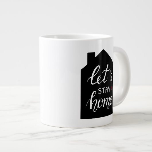 Bleibe Zuhause 2 Jumbo-Tasse (Vorderseite Rechts)