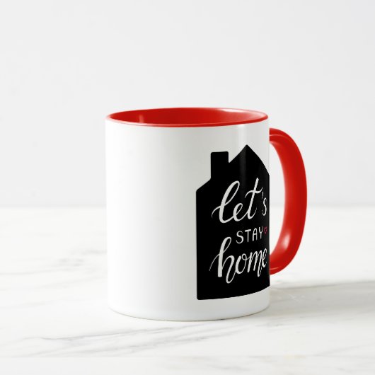 Bleibe Zuhause 2 Tasse (VorderseiteRechts)