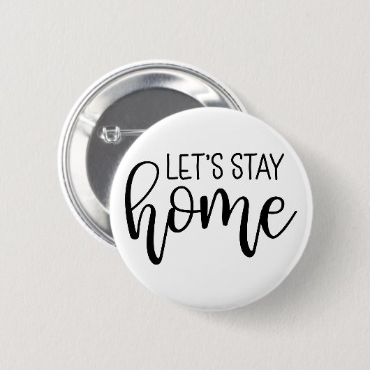 Bleibe Zuhause Button (Vorne & Hinten)