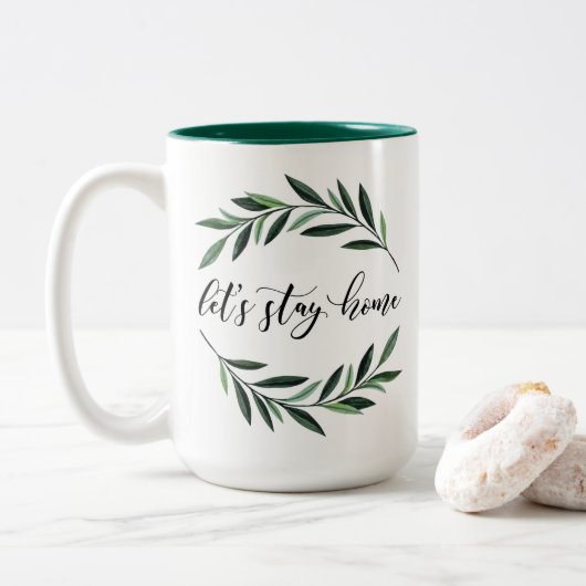 Bleibe Zuhause Coffee Tasse (Mit Donut)