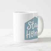 Bleibe Zuhause Jumbo-Tasse (Vorderseite Rechts)