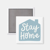 Bleibe Zuhause Magnet (Vorderseite/Rückseite)