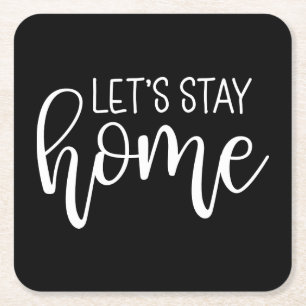 Bleibe Zuhause Rechteckiger Pappuntersetzer