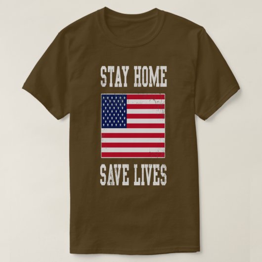 Bleibe Zuhause Rette Lives USA Covid T-Shirt (Design vorne)