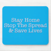Bleibe Zuhause stoppt die Verbreitung und Rette Le Mousepad (Vorne)