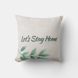 Bleibe Zuhause Watercolor Eukalyptus Kissen