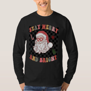 Bleiben Sie fröhlich und hell am Weihnachten Sant T-Shirt