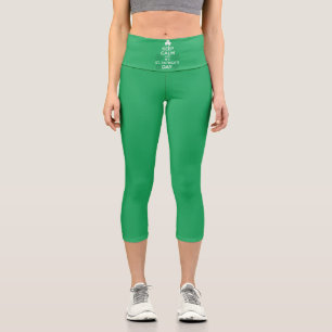 Bleiben Sie ruhig, es ist St. Patricks Tag Irisch  Capri Leggings
