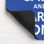 Bleiben Sie ruhig und tragen Sie weiter Mousepad (Ecke)