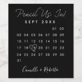 Bleiben Sie Save the Date im Schwarzen Kalender. Weinetikett (Einzelnes Label)