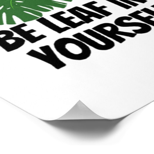 Bleiben Sie selbst Poster (Ecke)