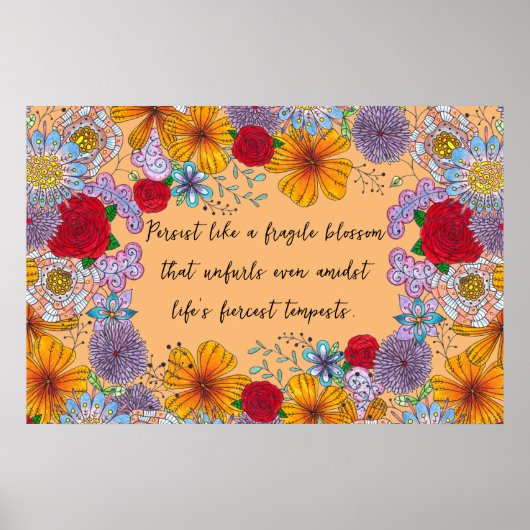 Bleiben Sie wie ein fragiles Motivierend Zitat Poster (Vorne)