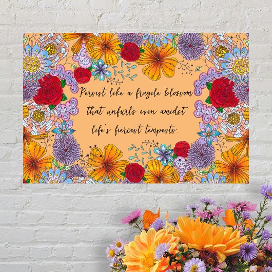 Bleiben Sie wie ein fragiles Motivierend Zitat Poster