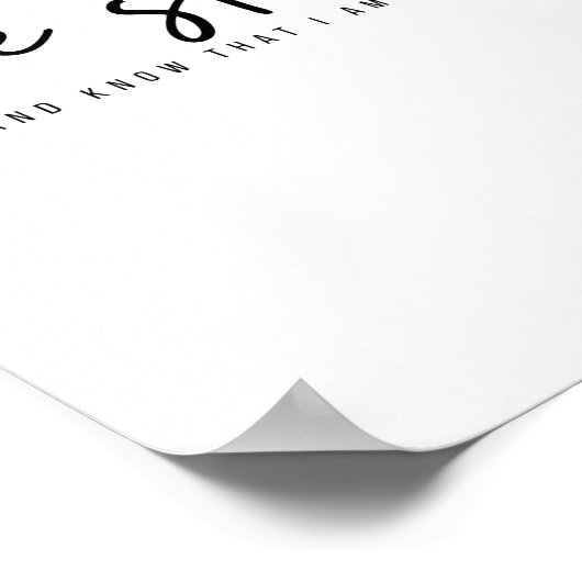 bleiben und wissen, dass ich Gott Poster & Prints (Ecke)