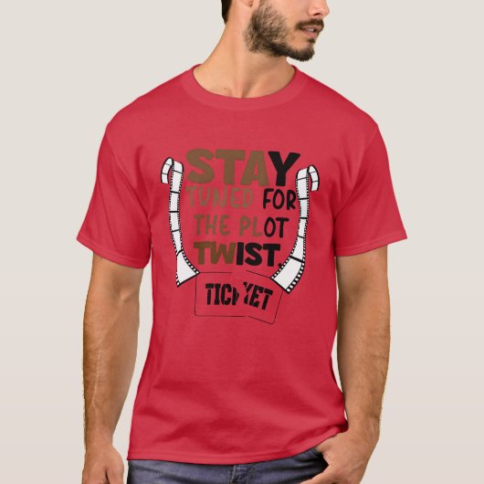 Bleibt dran für das Plotwist Mädchen T-Shirt (Vorderseite)