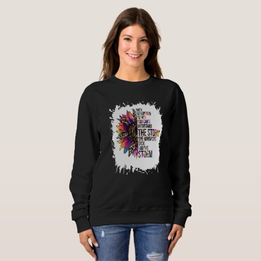 Bleichblume Ich bin die Sturmfrauenfrau Sweatshirt (Vorne ganz)
