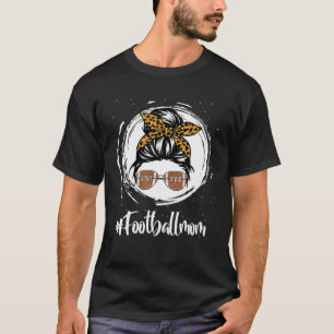 Bleiche Football Mama Leben mit Leopard und Messin T-Shirt