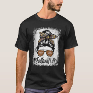 Bleiche Football Mama Leben mit Leopard und Messin T-Shirt