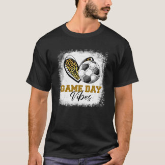 Bleiche Fußball Game Day Vibes Soccer Mama Day Mot T-Shirt
