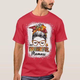Bleichen Ein tausend mamaw chaotischen Knospen Her T-Shirt
