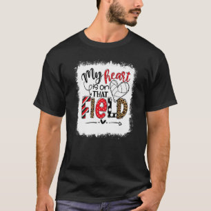 Bleichen Sie mir das Herz ist auf diesem Feld Voll T-Shirt