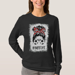 Bleichen Soccer Tante Leben unheimlich Bun Women M T-Shirt