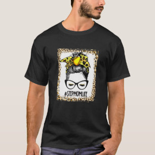 Bleichen Softball StepMom Messy Bun Game Day Mothe T-Shirt