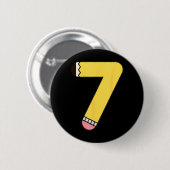 Bleistift Nummer 7 Rückkehr zur Schule 7. Geburtst Button (Vorne & Hinten)