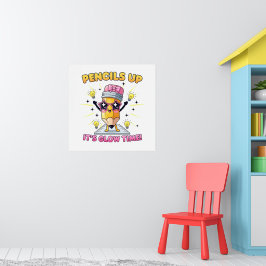 Bleistifte hoch, es ist Leuchtzeit! Poster