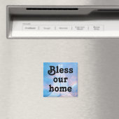 Bless our home magnet (In Situ (Geschirrspüler))