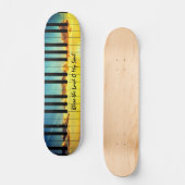 Bless the Lord Piano Skateboard (Vorderseite)