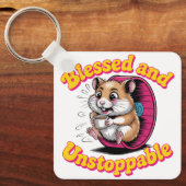 Blessed And Unstoppable Schlüsselanhänger (Vorderseite)