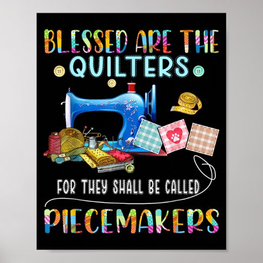Blessed Are The Quilters Funny Sewing Quote Gift Poster (Vorne)
